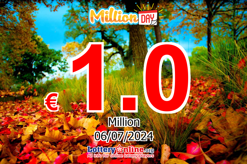 MillionDAY numbers for Friday, July 5, 2024 drawing. Lottery jackpot at € 1 Million Euro