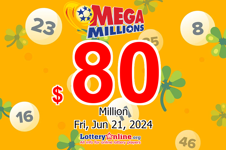 No winner in Tuesday’s Mega Millions, Jun. 18, 2024; the next jackpot stands at $80 million