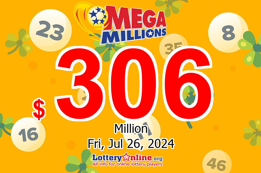 5 second prizes belonged Mega Millions players on Jul. 23, 2024 – $306 million jackpot is waiting for the owner