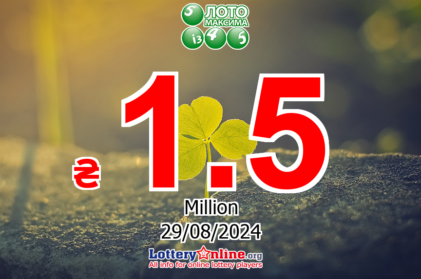 The result of Loto Maxima of Ukraine on Aug. 28, 2024; Jackpot is ₴ 1.5 Million UAH