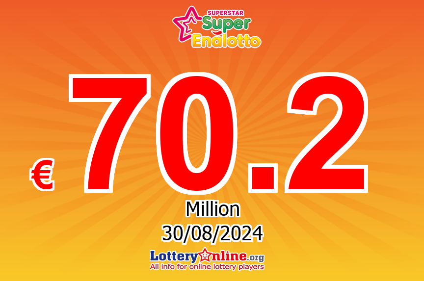 Nobody won jackpot, SuperStar Climbs To € 70.2 Million Euro For The Next drawing, 08/30/24