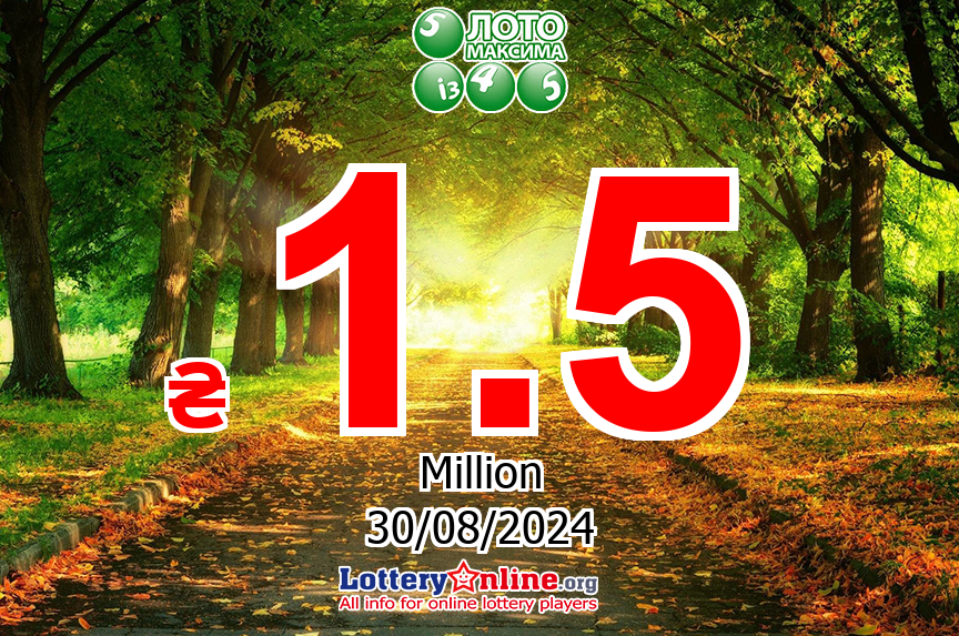 Loto Maxima Winning Numbers Results for 08/29/24: Jackpot is ₴ 1.5 Million UAH