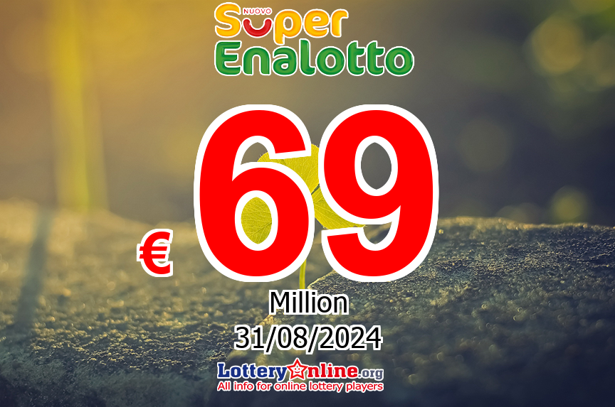 SuperEnalotto Jackpot raises to € 69 Million Euro for the next drawing on Aug. 31, 2024