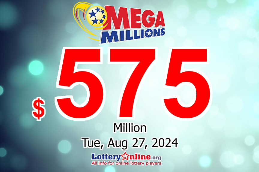 Numerous awards appear on Aug. 23, 2024 – Mega Millions jackpot soars up to $575 million