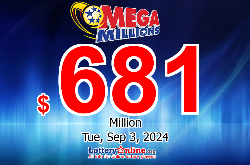 08/30/24: Mega Millions jackpot soars to 7th largest in history, $681 million awaits lucky winner