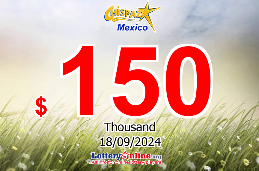 Chispazo Jackpot now is $ 150 K MXN: No winner of jackpot on Sep. 17, 2024