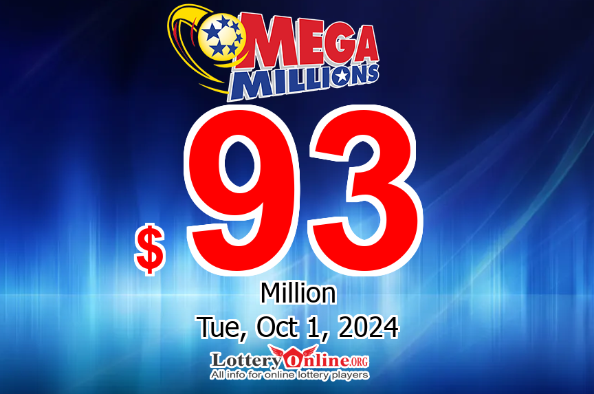 Mega Millions jackpot climbs to $93 million for Oct. 1, 2024 drawing