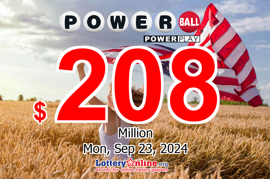 No Winner Saturday, September 21, 2024 – Powerball Jackpot Rise To $208 million