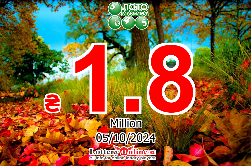 The result of Loto Maxima of Ukraine on Oct. 4, 2024; Jackpot is ₴ 1.8 Million UAH