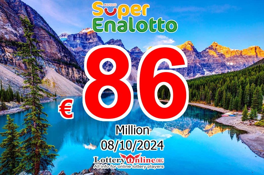 No Winner Saturday, October 5, 2024 – SuperEnalotto Jackpot Rise To € 86 Million Euro