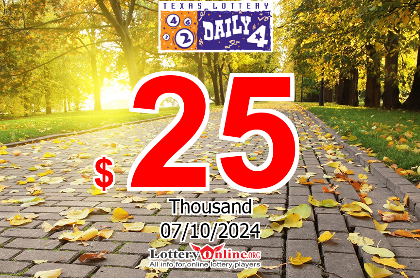 Daily 4 Jackpot now is $ 25 K USD: No winner of jackpot on Oct. 6, 2024