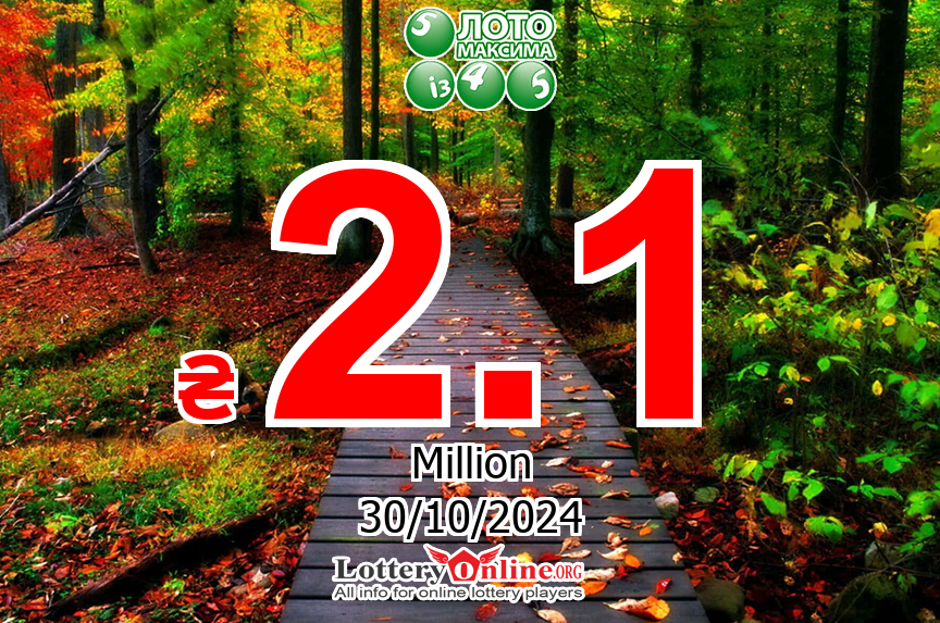 Loto Maxima jackpot jumps to ₴ 2.1 Million UAH on Oct. 29, 2024