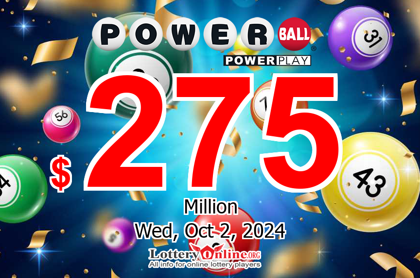 No Winner Monday, September 30, 2024 – Powerball Jackpot Rise To $275 million