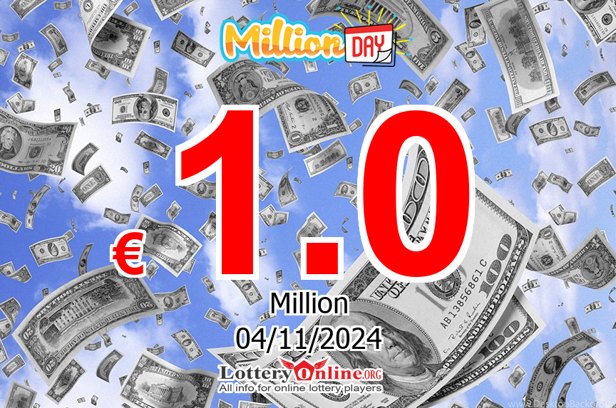 MillionDAY results for 11/04/24: Jackpot is up to € 1 Million Euro