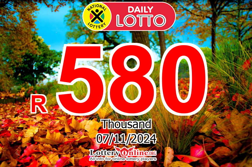 Daily Lotto Winning Numbers Results for 11/06/24: Jackpot is R 580 K ZAR