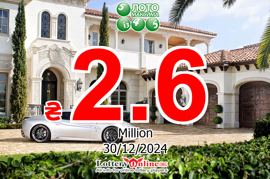 Loto Maxima Live Results for 12/29/24, Monday Jackpot increases to ₴ 2.6 Million UAH