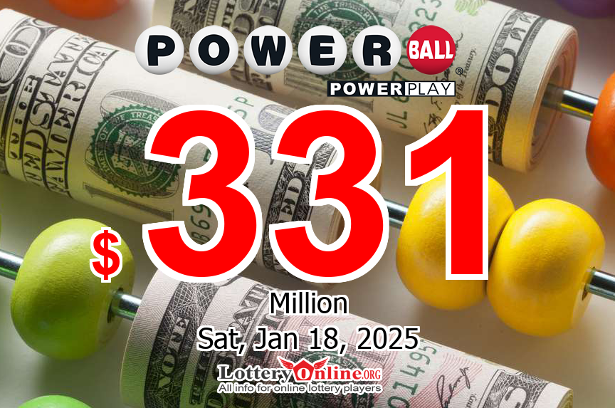 Jackpot climbs to $331 million; Powerball is getting hotter for Saturday, January 18, 2025