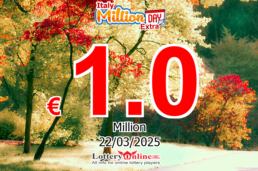 MillionDAY Extra Live Results for 03/21/25, Saturday Jackpot increases to € 1 Million Euro