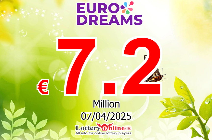 EuroDreams results for 04/03/25: Jackpot raises to € 7.2 Million Euro