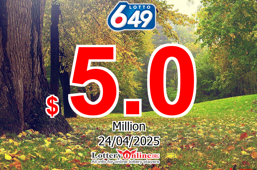 Lotto 649 results for 04/20/25: Jackpot is up to $ 5 Million CAD