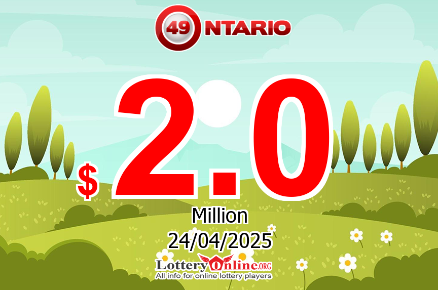The result of Ontario 49 of Canada on Apr. 20, 2025; Jackpot is $ 2 Million CAD