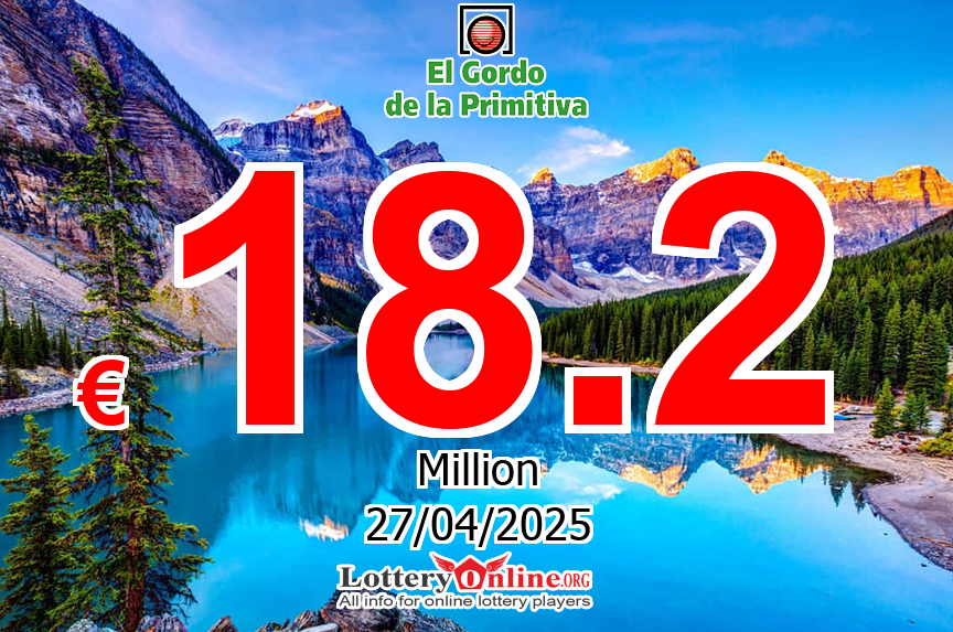 El Gordo rises to € 18.2 Million Euro for Sunday, April 27, 2025