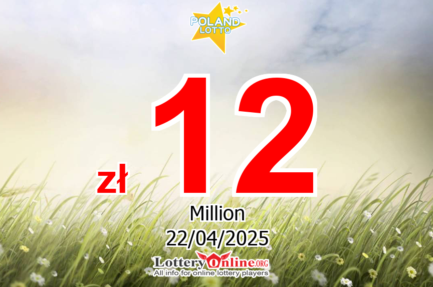 Lotto Live Results for 04/19/25, Tuesday Jackpot increases to zł 12 Million PLN