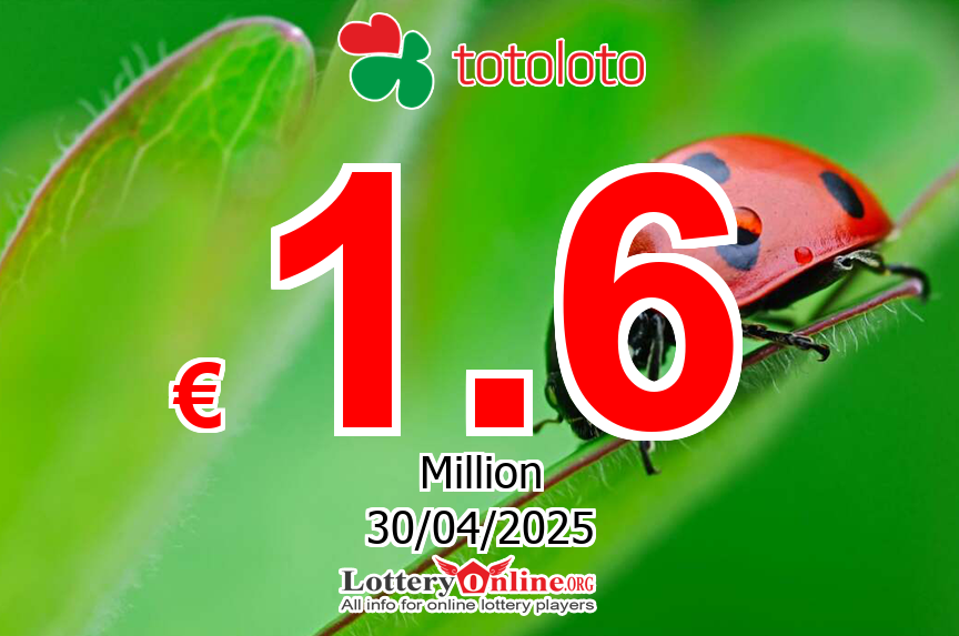 Totoloto jackpot jumps to € 1.6 Million Euro on Apr. 26, 2025