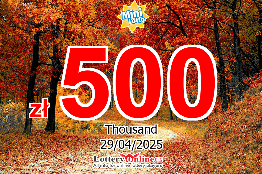 Mini Lotto Jackpot now is zł 500 K PLN: No winner of jackpot on Apr. 28, 2025