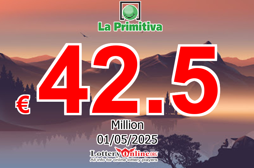 La Primitiva Jackpot raises to € 42.5 Million Euro for the next drawing on May. 1, 2025
