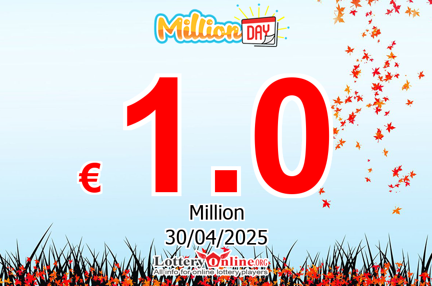 MillionDAY results of Apr. 30, 2025; Jackpot is € 1 Million Euro