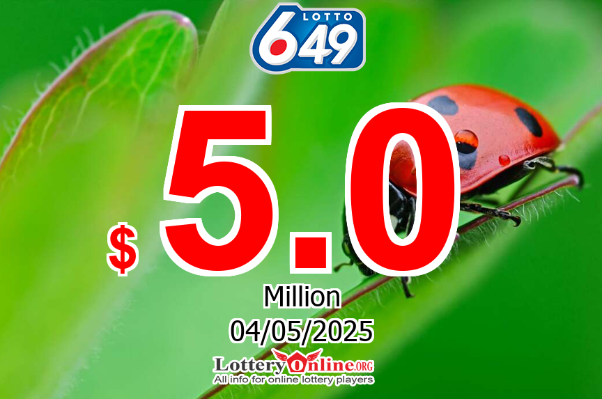 Lotto 649 Winning Numbers Results for 05/01/25: Jackpot is $ 5 Million CAD