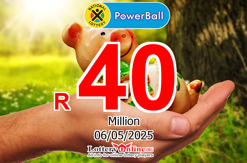 Results of May. 2, 2025 – Now, PowerBall jackpot is R 40 Million ZAR