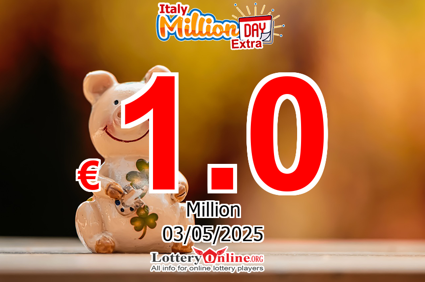 The result of MillionDAY Extra of Italy on May. 3, 2025; Jackpot is € 1 Million Euro