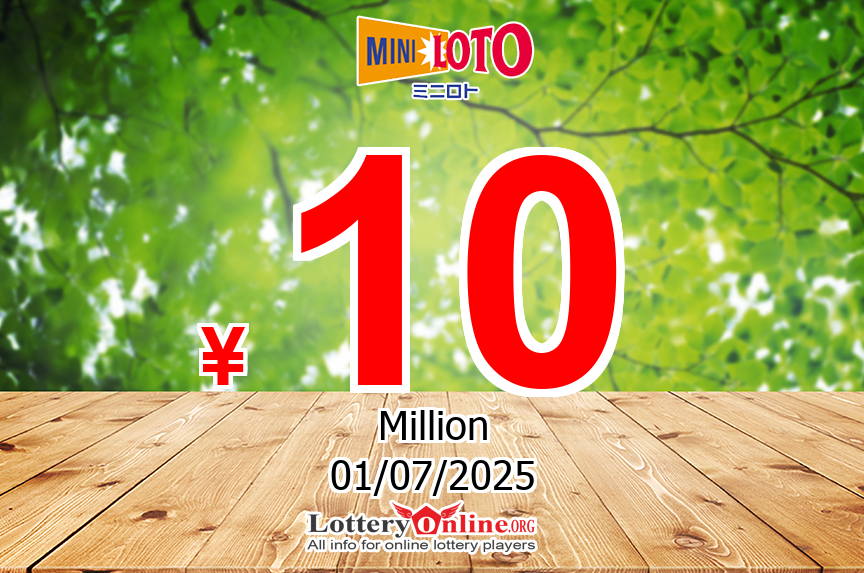 Mini Loto jackpot jumps to ¥ 10 Million JPY on Jun. 24, 2025