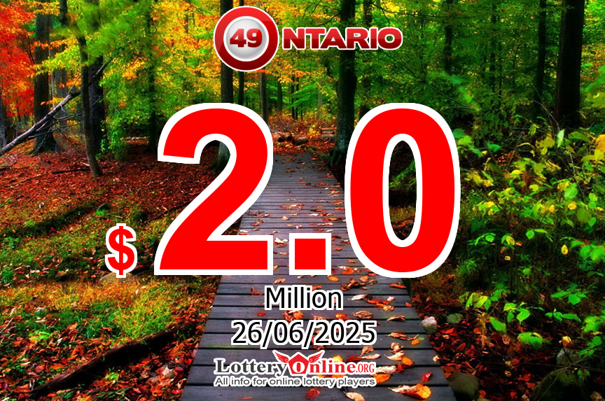 Ontario 49 Live Results for 06/22/25, Thursday Jackpot increases to $ 2 Million CAD
