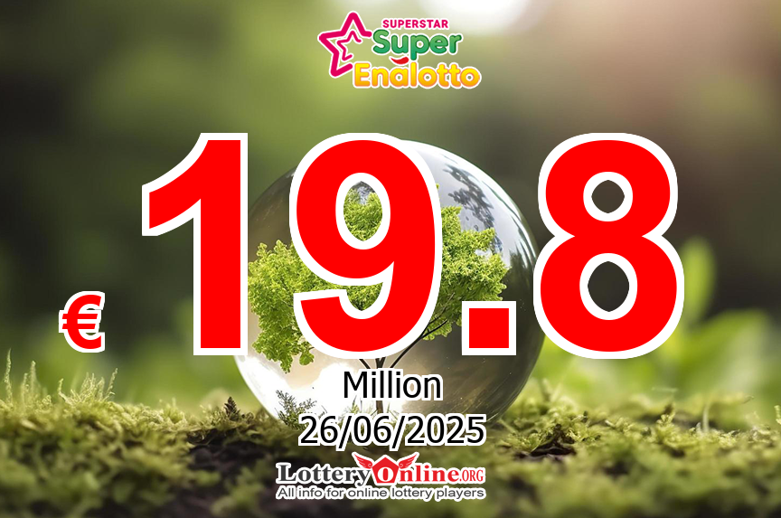SuperStar jackpot climbs to € 19.8 Million Euro for Jun. 26, 2025 drawing