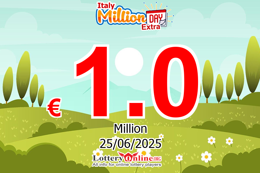 MillionDAY Extra Live Results for 06/24/25, Wednesday Jackpot increases to € 1 Million Euro