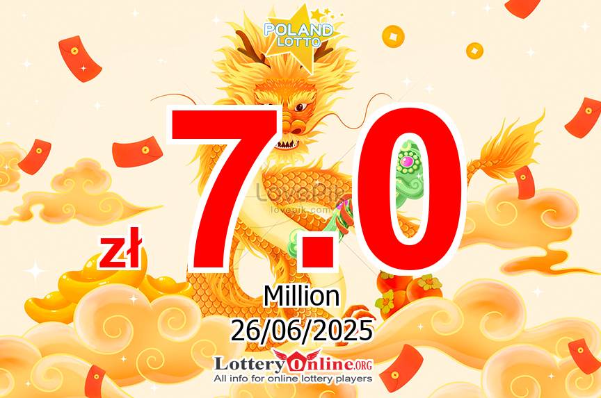 Results of Jun. 24, 2025 – Now, Lotto jackpot is zł 7 Million PLN