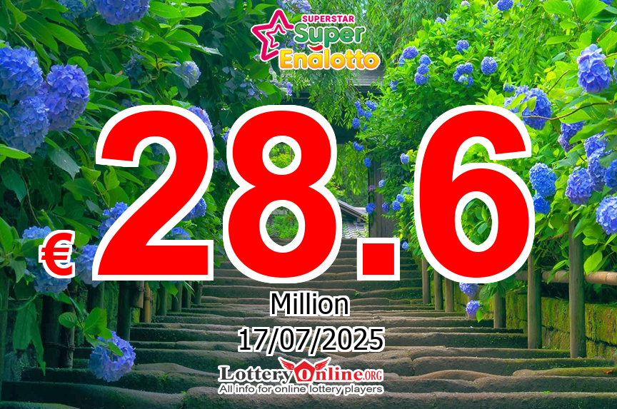 Jackpot climbs to € 28.6 Million Euro; SuperStar is getting hotter for Thursday, July 17, 2025
