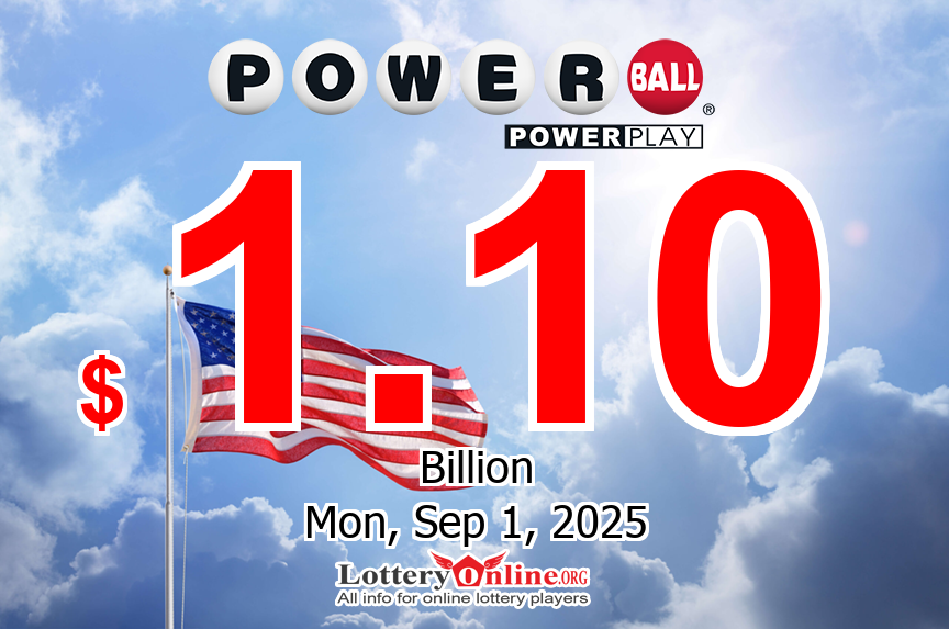 08/30/25: Powerball Jackpot Reaches $1.10B And Everyone’s Convinced They Are Going To Win