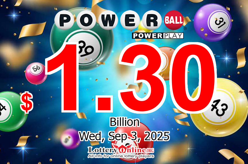Powerball Jackpot Now Worth $1.30B for Wednesday, September 3, 2025