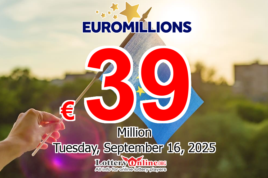 EuroMillions Jackpot rise to €39 million for Tuesday’s Drawing, 09/16/25