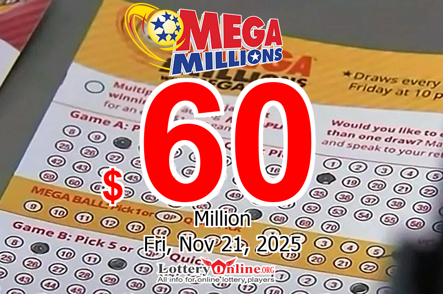 Mega Millions numbers for Tuesday, November 18, 2025 drawing. Lottery jackpot at $60 million