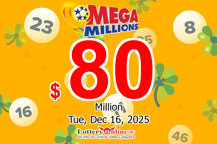 Mega Millions jackpot climbs to $80 million for the drawing on Dec. 16, 2025