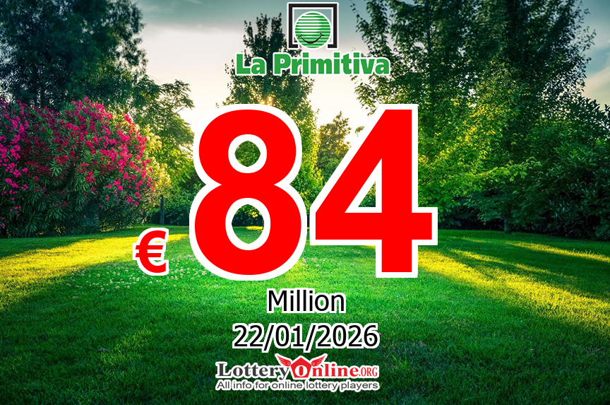La Primitiva jackpot climbs to € 84 Million Euro for Jan. 22, 2026