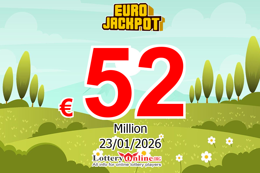 Lottery Fever – EuroJackpot Jackpot Up To € 52 Million Euro this Friday, January 23, 2026