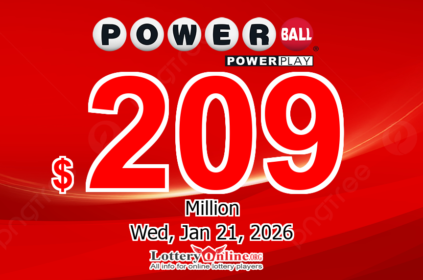 Nobody won jackpot, Powerball Climbs To $209 million For The Next drawing, 01/21/26