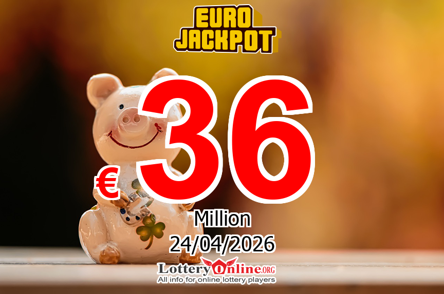 04/21/26 – the EuroJackpot result – Jackpot rolls to € 36 Million Euro
