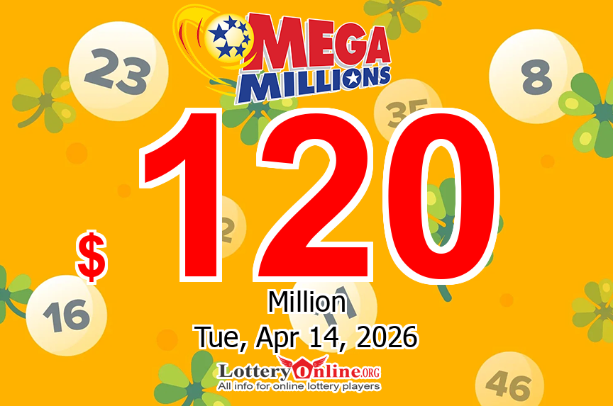 Mega Millions stands at $120 million for Apr. 14, 2026